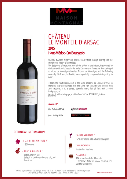 Chateau le Monteil d'Arsac Haut-Medoc Cru Bourgeois 2015